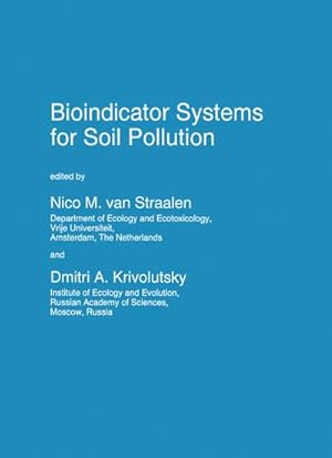 Seller image for Bioindicator Systems for Soil Pollution for sale by BuchWeltWeit Ludwig Meier e.K.