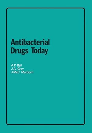 Seller image for Antibacterial Drugs Today for sale by BuchWeltWeit Ludwig Meier e.K.