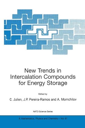 Image du vendeur pour New Trends in Intercalation Compounds for Energy Storage mis en vente par BuchWeltWeit Ludwig Meier e.K.