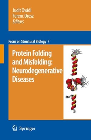 Bild des Verkufers fr Protein folding and misfolding: neurodegenerative diseases zum Verkauf von BuchWeltWeit Ludwig Meier e.K.