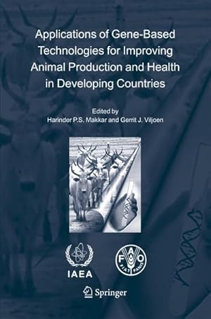 Imagen del vendedor de Applications of Gene-Based Technologies for Improving Animal Production and Health in Developing Countries a la venta por BuchWeltWeit Ludwig Meier e.K.