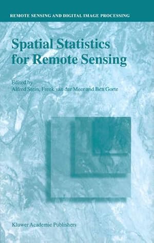 Image du vendeur pour Spatial Statistics for Remote Sensing mis en vente par BuchWeltWeit Ludwig Meier e.K.