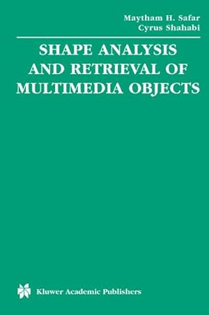 Bild des Verkufers fr Shape Analysis and Retrieval of Multimedia Objects zum Verkauf von BuchWeltWeit Ludwig Meier e.K.