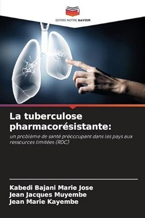 Seller image for La tuberculose pharmacorsistante: for sale by BuchWeltWeit Ludwig Meier e.K.