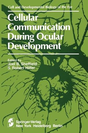 Seller image for Cellular Communication During Ocular Development for sale by BuchWeltWeit Ludwig Meier e.K.