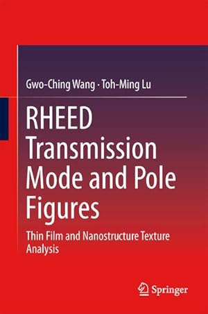 Seller image for RHEED Transmission Mode and Pole Figures for sale by BuchWeltWeit Ludwig Meier e.K.