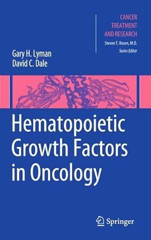 Immagine del venditore per Hematopoietic Growth Factors in Oncology venduto da BuchWeltWeit Ludwig Meier e.K.