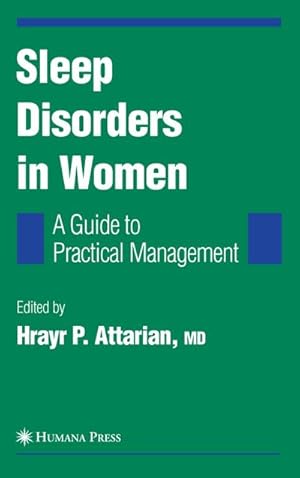 Seller image for Sleep Disorders in Women: From Menarche Through Pregnancy to Menopause for sale by BuchWeltWeit Ludwig Meier e.K.