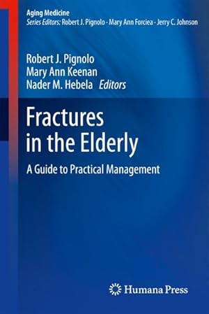 Imagen del vendedor de Fractures in the Elderly a la venta por BuchWeltWeit Ludwig Meier e.K.