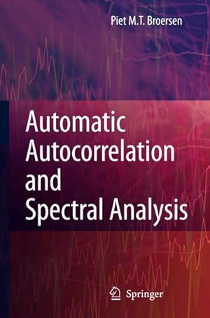 Image du vendeur pour Automatic Autocorrelation and Spectral Analysis mis en vente par BuchWeltWeit Ludwig Meier e.K.