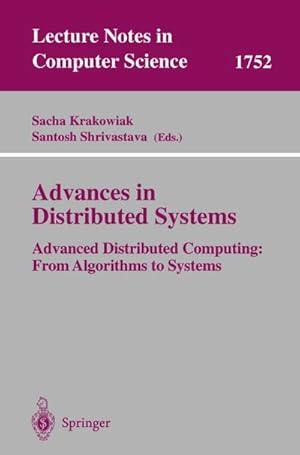 Seller image for Advances in Distributed Systems for sale by BuchWeltWeit Ludwig Meier e.K.