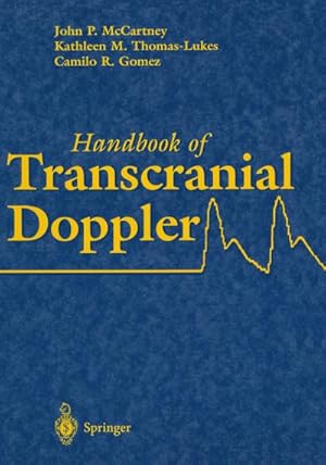 Immagine del venditore per Handbook of Transcranial Doppler venduto da BuchWeltWeit Ludwig Meier e.K.