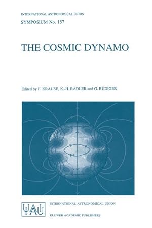 Seller image for The Cosmic Dynamo for sale by BuchWeltWeit Ludwig Meier e.K.