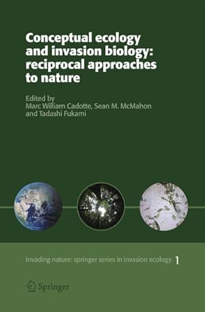 Seller image for Conceptual Ecology and Invasion Biology: Reciprocal Approaches to Nature for sale by BuchWeltWeit Ludwig Meier e.K.