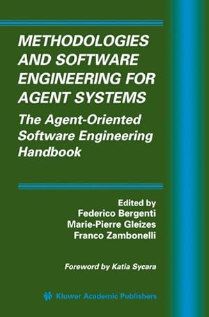 Immagine del venditore per Methodologies and Software Engineering for Agent Systems venduto da BuchWeltWeit Ludwig Meier e.K.