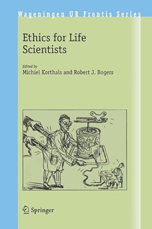Seller image for Ethics for Life Scientists for sale by BuchWeltWeit Ludwig Meier e.K.