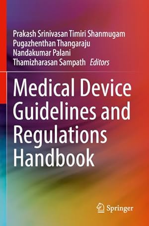 Seller image for Medical Device Guidelines and Regulations Handbook for sale by BuchWeltWeit Ludwig Meier e.K.