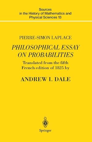 Seller image for Pierre-Simon Laplace Philosophical Essay on Probabilities for sale by BuchWeltWeit Ludwig Meier e.K.