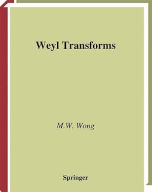 Image du vendeur pour Weyl Transforms mis en vente par BuchWeltWeit Ludwig Meier e.K.