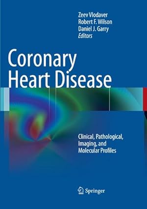 Image du vendeur pour Coronary Heart Disease mis en vente par BuchWeltWeit Ludwig Meier e.K.