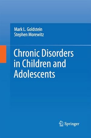 Seller image for Chronic Disorders in Children and Adolescents for sale by BuchWeltWeit Ludwig Meier e.K.