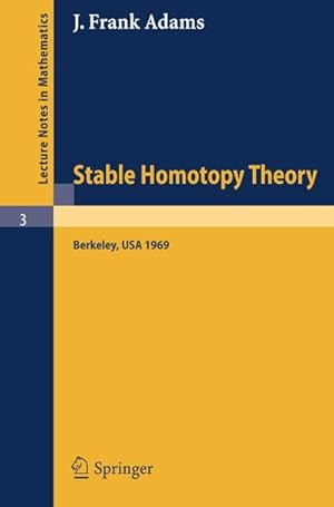 Bild des Verkufers fr Stable Homotopy Theory zum Verkauf von BuchWeltWeit Ludwig Meier e.K.