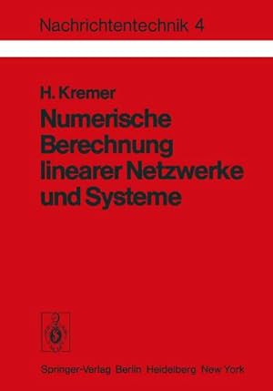 Seller image for Numerische Berechnung linearer Netzwerke und Systeme for sale by BuchWeltWeit Ludwig Meier e.K.