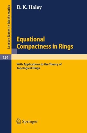 Seller image for Equational Compactness in Rings for sale by BuchWeltWeit Ludwig Meier e.K.