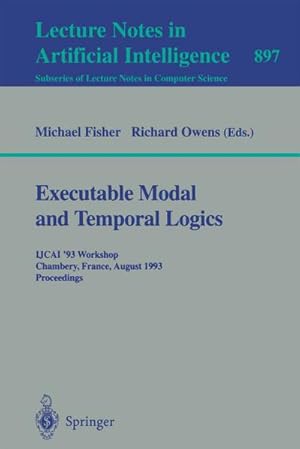 Image du vendeur pour Executable Modal and Temporal Logics mis en vente par BuchWeltWeit Ludwig Meier e.K.