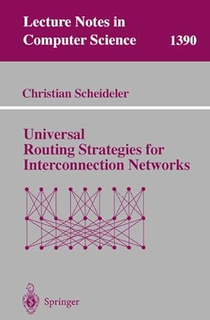 Imagen del vendedor de Universal Routing Strategies for Interconnection Networks a la venta por BuchWeltWeit Ludwig Meier e.K.