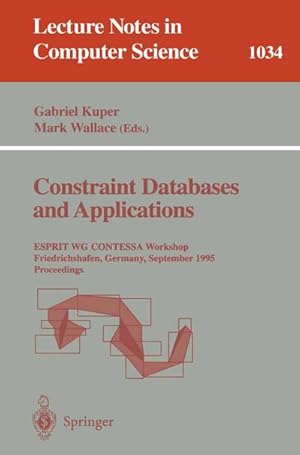 Seller image for Constraint Databases and Applications for sale by BuchWeltWeit Ludwig Meier e.K.