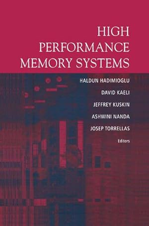 Image du vendeur pour High Performance Memory Systems mis en vente par BuchWeltWeit Ludwig Meier e.K.