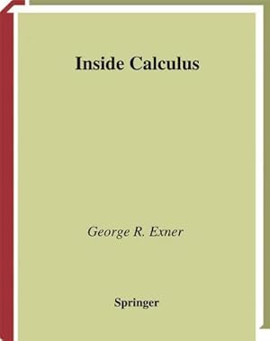 Seller image for Inside Calculus for sale by BuchWeltWeit Ludwig Meier e.K.