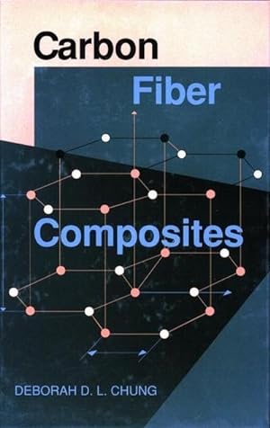 Bild des Verkufers fr Carbon Fiber Composites zum Verkauf von BuchWeltWeit Ludwig Meier e.K.