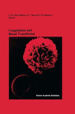 Image du vendeur pour Coagulation and Blood Transfusion mis en vente par BuchWeltWeit Ludwig Meier e.K.