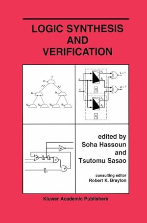 Immagine del venditore per Logic Synthesis and Verification venduto da BuchWeltWeit Ludwig Meier e.K.