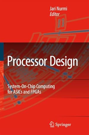 Seller image for Processor Design for sale by BuchWeltWeit Ludwig Meier e.K.