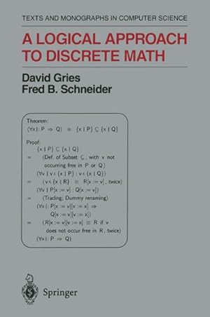 Seller image for A Logical Approach to Discrete Math for sale by BuchWeltWeit Ludwig Meier e.K.