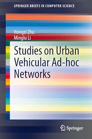 Immagine del venditore per Studies on Urban Vehicular Ad-hoc Networks venduto da BuchWeltWeit Ludwig Meier e.K.