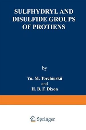 Bild des Verk�ufers f�r Sulfhydryl and Disulfide Groups of Proteins zum Verkauf von BuchWeltWeit Ludwig Meier e.K.