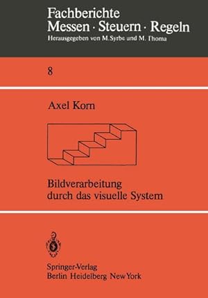 Seller image for Bildverarbeitung durch das visuelle System for sale by BuchWeltWeit Ludwig Meier e.K.