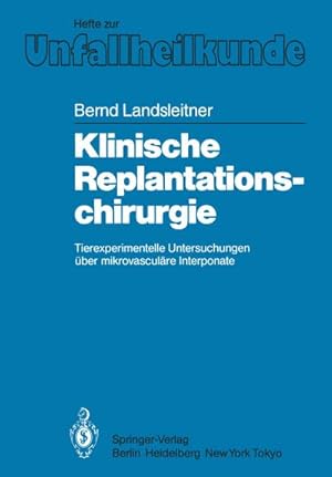 Image du vendeur pour Klinische Replantationschirurgie mis en vente par BuchWeltWeit Ludwig Meier e.K.