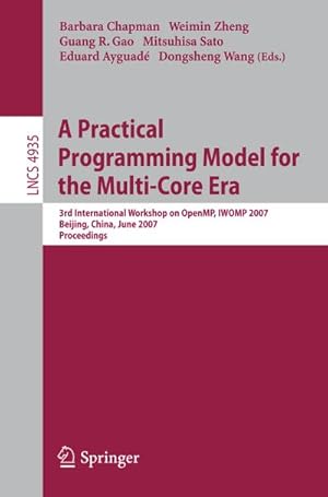Seller image for A Practical Programming Model for the Multi-Core Era for sale by BuchWeltWeit Ludwig Meier e.K.