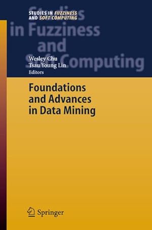 Bild des Verkufers fr Foundations and Advances in Data Mining zum Verkauf von BuchWeltWeit Ludwig Meier e.K.