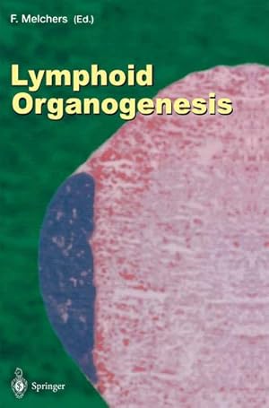 Image du vendeur pour Lymphoid Organogenesis mis en vente par BuchWeltWeit Ludwig Meier e.K.