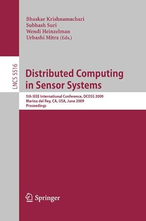 Image du vendeur pour Distributed Computing in Sensor Systems mis en vente par BuchWeltWeit Ludwig Meier e.K.