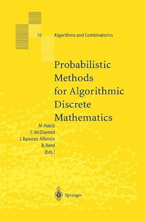 Seller image for Probabilistic Methods for Algorithmic Discrete Mathematics for sale by BuchWeltWeit Ludwig Meier e.K.