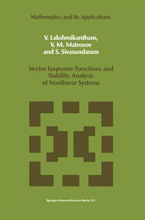 Immagine del venditore per Vector Lyapunov Functions and Stability Analysis of Nonlinear Systems venduto da BuchWeltWeit Ludwig Meier e.K.