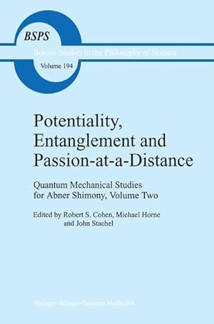 Seller image for Potentiality, Entanglement and Passion-at-a-Distance for sale by BuchWeltWeit Ludwig Meier e.K.