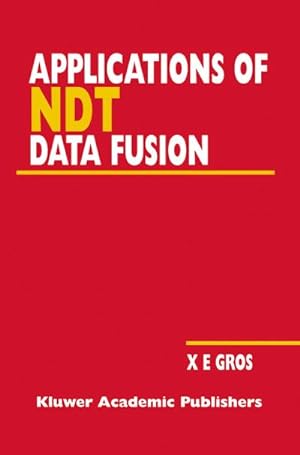 Immagine del venditore per Applications of NDT Data Fusion venduto da BuchWeltWeit Ludwig Meier e.K.